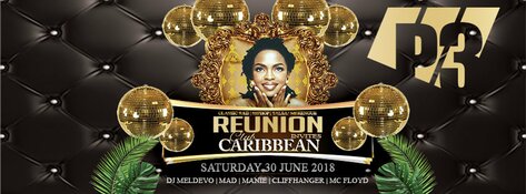 Reunion invites Club Carribean zaterdag 30 juni in P3